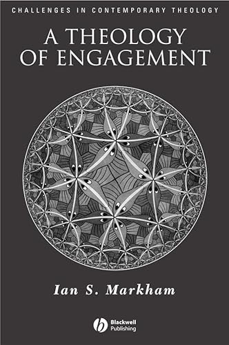 Stock image for A Theology of Engagement (Challenges in Contemporary Theology): 34 for sale by WorldofBooks