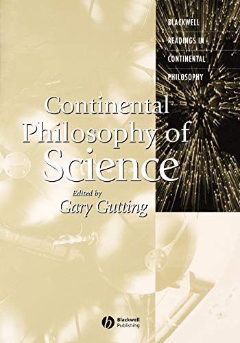 Beispielbild fr Continental Philosophy of Science zum Verkauf von HPB-Red