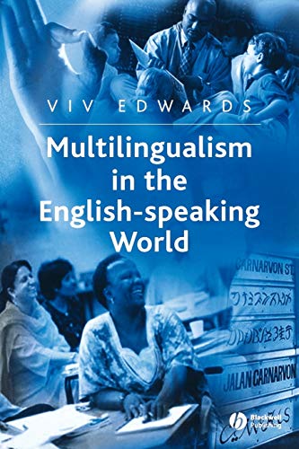 Beispielbild fr Multilingualism in the English-speaking world : pedigree of nations. zum Verkauf von Kloof Booksellers & Scientia Verlag