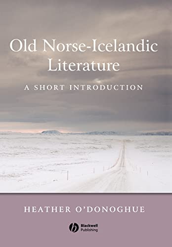 Stock image for Old Norse-Icelandic Literature: A Short Introduction (Blackwell Introductions to Literature) for sale by Ria Christie Collections