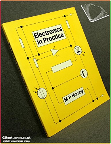 Stock image for Electronics in Practice for sale by AwesomeBooks