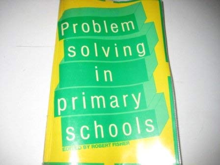 Imagen de archivo de Problem Solving in Primary Schools a la venta por Reuseabook