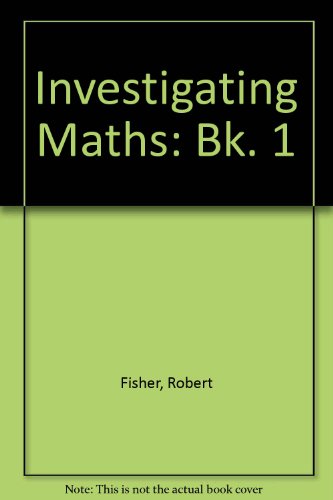 Investigating Maths: Resource Book 1 (9780631901723) by Fisher, Robert; Vince, Alan