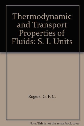 Thermodynamic & Transport Properties of Fluids Si Units