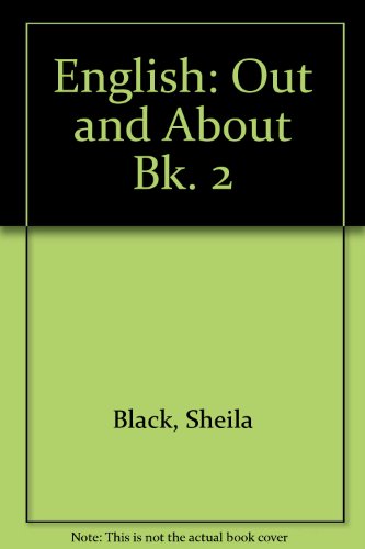 Blackwell English: Student Book 2: Out and About (9780631903246) by Black, Sheila