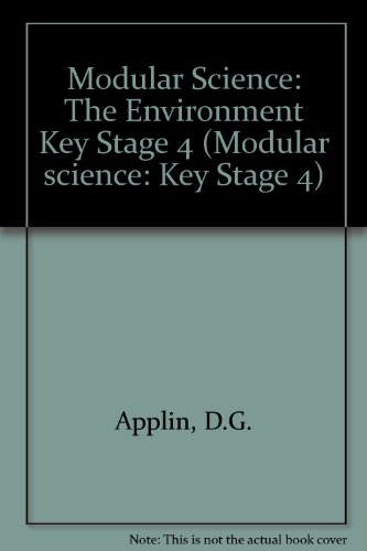 Modular Science (Modular Science: Key Stage 4) (9780631903840) by David Applin