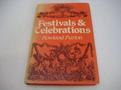 Stock image for Festivals and Celebrations for sale by WorldofBooks
