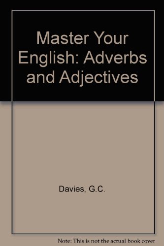 Imagen de archivo de Adverbs and Adjectives (Master your English) a la venta por Goldstone Books