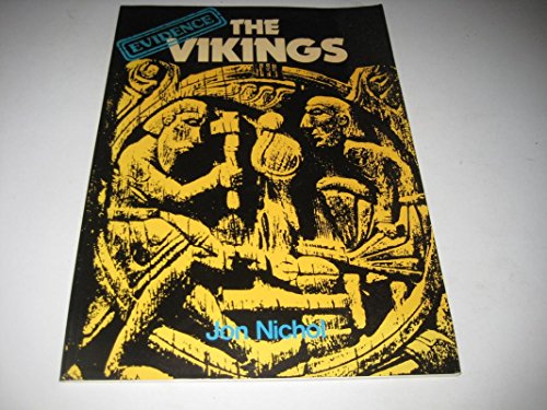 THE VIKINGS : EVIDENCE