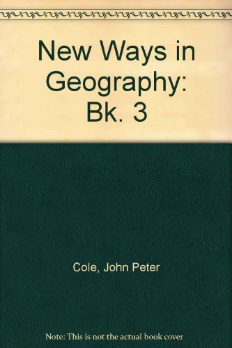 Stock image for New Ways in Geography: Bk. 3 for sale by Jenhams Books