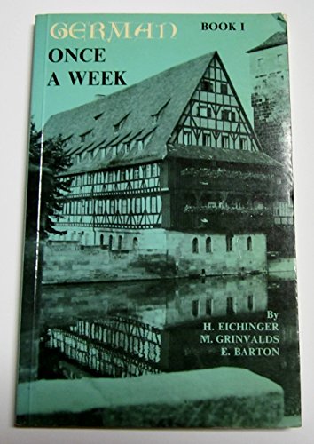 Imagen de archivo de German Once a Week: Bk. 1 a la venta por RIVERLEE BOOKS