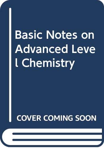 Basic Notes on Advanced Level Chemistry (9780631963806) by Abbott, David