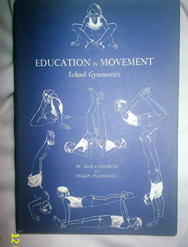 Imagen de archivo de Education in Movement a la venta por Jenhams Books