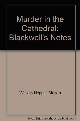 9780631975403: Murder in the Cathedral: Blackwell's Notes