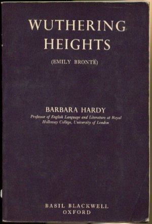 WUTHERING HEIGHTS (NOTES ON ENGLISH LITERATURE) (9780631975809) by Barbara Hardy