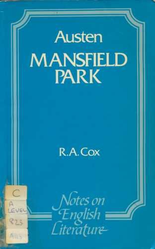 Mansfield Park (Jane Austen) (Notes on English literature)