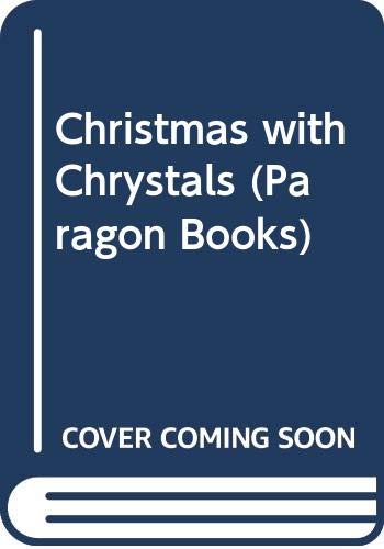 Christmas with Chrystals (Paragon Books) (9780631991502) by Streatfeild, Noel