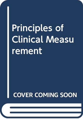 Imagen de archivo de Principles of Clinical Measurement a la venta por Doss-Haus Books