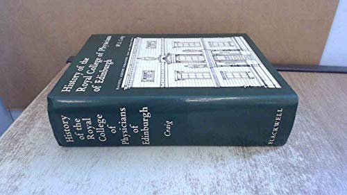 Beispielbild fr History of the Royal College of Physicians of Edinburgh zum Verkauf von WorldofBooks