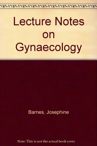 Lecture notes on gynaecology (9780632001972) by Barnes, Josephine