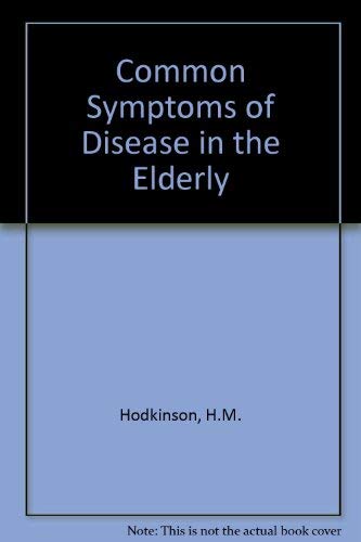Common Symptoms of Disease in the Elderly