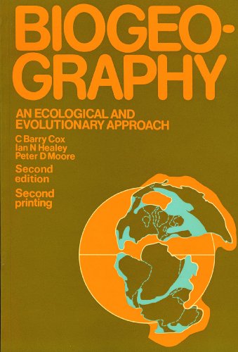 9780632003273: Biogeography: An Ecological and Evolutionary Approach