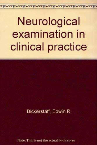 9780632003600: Neurological examination in clinical practice