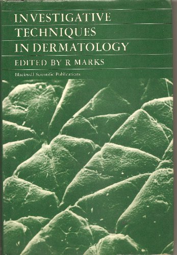 Beispielbild fr Investigative Techniques in Dermatology zum Verkauf von Better World Books