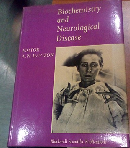 Stock image for Biochemistry and Neurological Disease for sale by Good Old Books