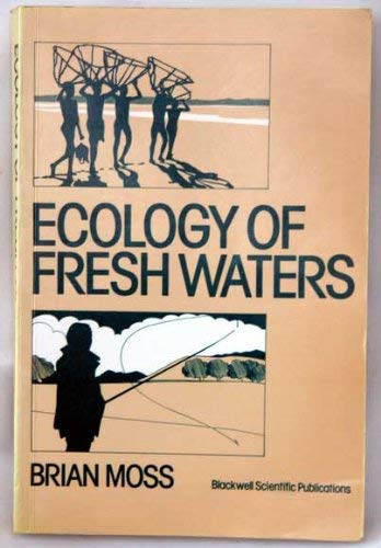 9780632004034: Ecology Of Fresh Waters 1e