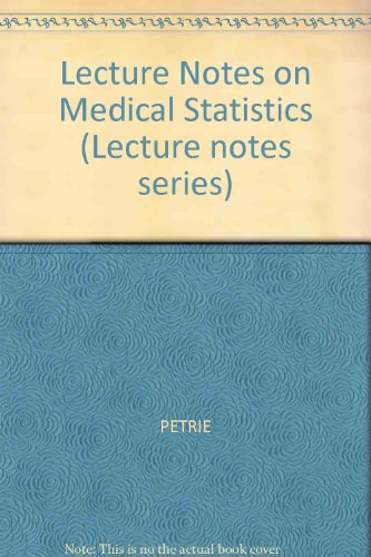Stock image for Lecture Notes on Medical Statistics. for sale by SEVERNBOOKS