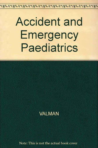 9780632004348: Accident & Emergency Paediatrics 