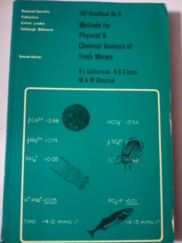 Imagen de archivo de Methods for Physical and Chemical Analysis of Fresh Waters (International Biological Programme Handbook, No 8) a la venta por Front Cover Books