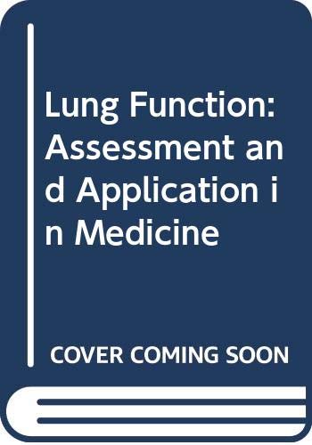 9780632005116: Lung Function: Assessment and Application in Medicine