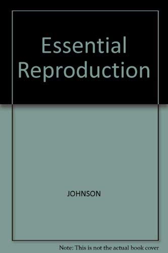 Essential Reproduction