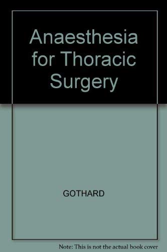 Stock image for Anaesthesia for Thoracic Surgery for sale by Anybook.com