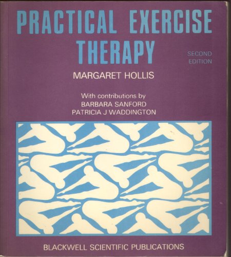 Stock image for Practical Exercise Therapy for sale by Better World Books: West