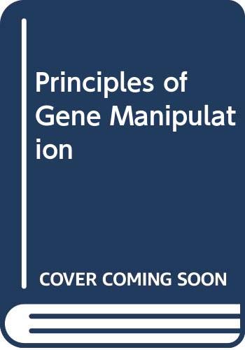 Imagen de archivo de Principles of Gene Manipulation: An Introduction to Genetic Engineering (Volume 2) a la venta por Anybook.com