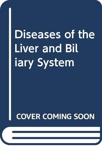 Beispielbild fr Diseases of the Liver and Biliary System zum Verkauf von UHR Books