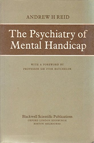 Beispielbild fr Psychiatry of Mental Handicap zum Verkauf von PsychoBabel & Skoob Books