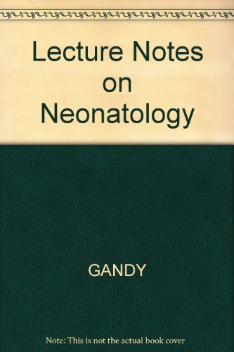 9780632009923: Lecture Notes on Neonatology