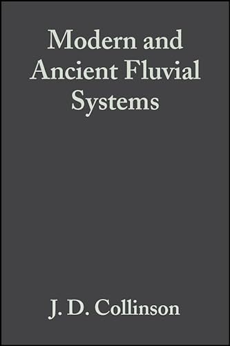 Beispielbild fr Modern and Ancient Fluvial Systems zum Verkauf von Better World Books Ltd