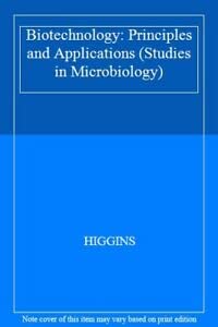 Beispielbild fr Biotechnology : Principles and Applications zum Verkauf von Books From California