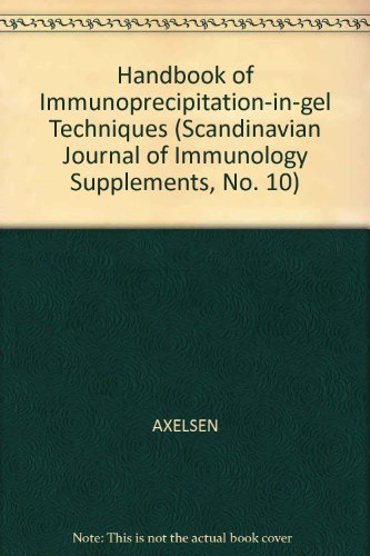 Imagen de archivo de Handbook of Immunoprecipitation-in-gel Techniques (Scandinavian Journal of Immunology Supplements, No. 10) a la venta por Wonder Book