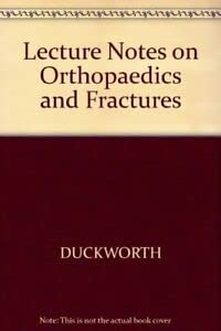 9780632011957: Lecture Notes on Orthopaedics and Fractures
