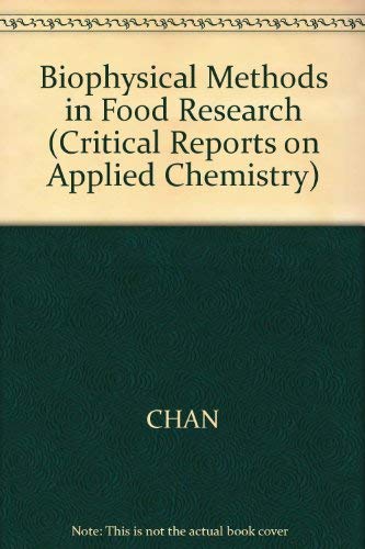 Beispielbild fr Biophysical Methods in Food Research zum Verkauf von PsychoBabel & Skoob Books