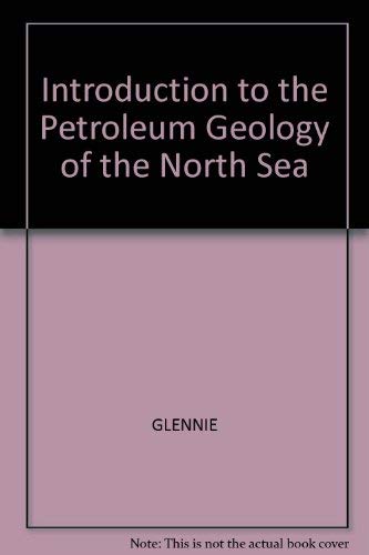 Imagen de archivo de Introduction to the Petroleum Geology of the North Sea a la venta por Anybook.com