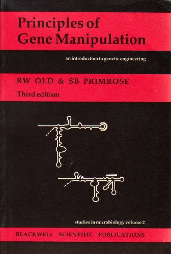 Imagen de archivo de Principles of Gene Manipulation (Studies in Microbiology) a la venta por Wonder Book