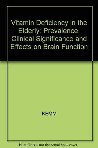 Beispielbild fr Vitamin Deficiency in the Elderly: Prevalence, Clinical Significance and Effects on Brain Function zum Verkauf von WorldofBooks