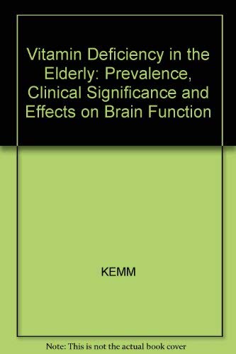 Imagen de archivo de Vitamin Deficiency in the Elderly: Prevalence, Clinical Significance and Effects on Brain Function a la venta por WorldofBooks